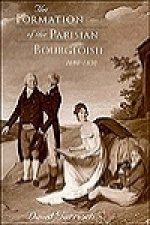 Formation of the Parisian Bourgeoisie, 1690-1830