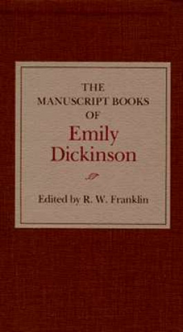 Manuscript Books of Emily Dickinson