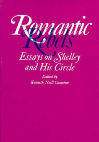 Shelley and His Circle, 1773-1822