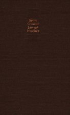 Soviet Criminal Law and Procedure