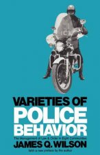 Varieties of Police Behavior