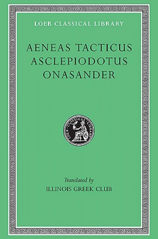 Aeneas Tacticus, Asclepiodotus, and Onasander