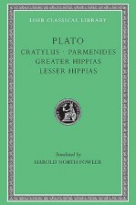Cratylus. Parmenides. Greater Hippias. Lesser Hippias