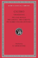 Pro Lege Manilia. Pro Caecina. Pro Cluentio. Pro Rabirio Perduellionis Reo