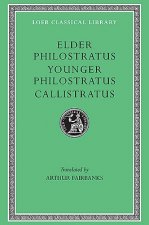 Philostratus the Elder, Imagines. Philostratus the Younger, Imagines. Callistratus, Descriptions