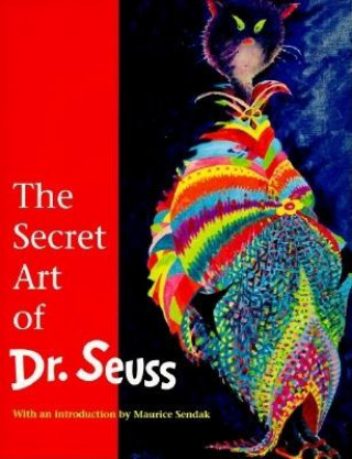 Secret Art of Dr. Seuss