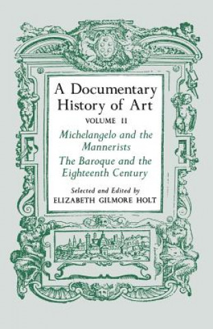 Documentary History of Art, Volume 2