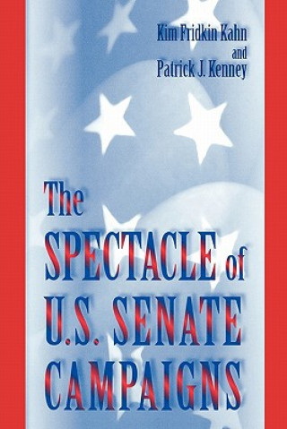 Spectacle of U.S. Senate Campaigns