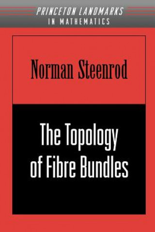Topology of Fibre Bundles. (PMS-14), Volume 14