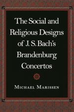 Social and Religious Designs of J. S. Bach's Brandenburg Concertos