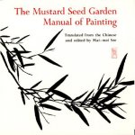 Mustard Seed Garden Manual of Painting
