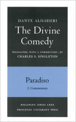 Divine Comedy, III. Paradiso, Vol. III. Part 2