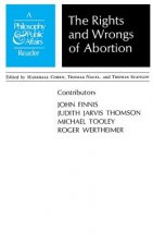 Rights and Wrongs of Abortion