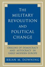 Military Revolution and Political Change