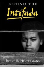 Behind the Intifada