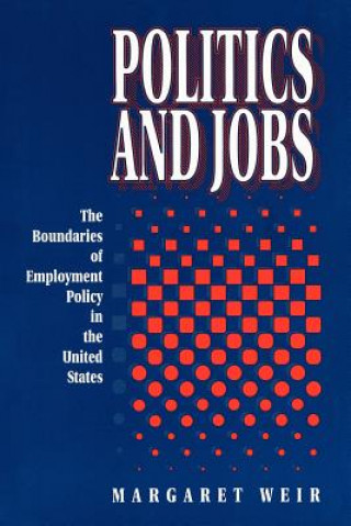 Politics and Jobs