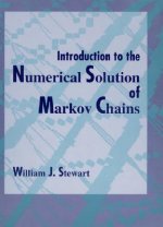 Introduction to the Numerical Solution of Markov Chains