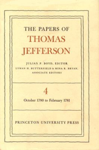 Papers of Thomas Jefferson, Volume 4