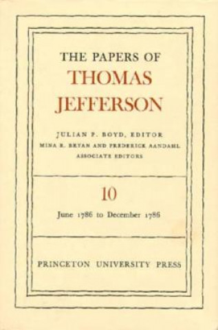 Papers of Thomas Jefferson, Volume 10