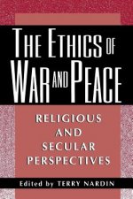 Ethics of War and Peace