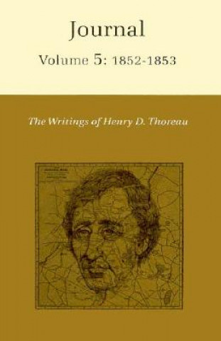 Writings of Henry David Thoreau, Volume 5