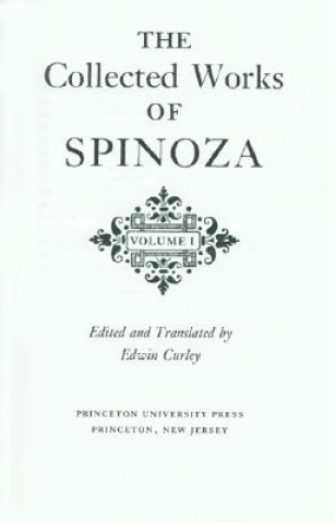 Collected Works of Spinoza, Volume I