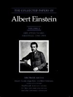 Collected Papers of Albert Einstein, Volume 2