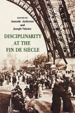 Disciplinarity at the Fin de Siecle