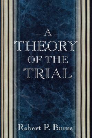 Theory of the Trial