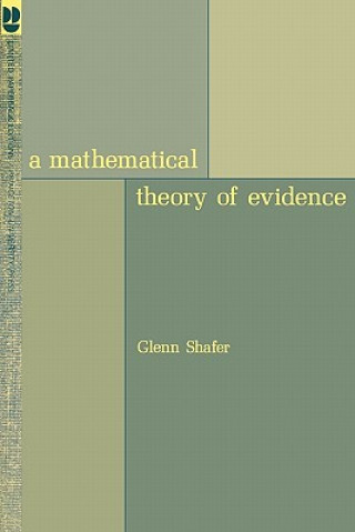 Mathematical Theory of Evidence (Glenn Shafer)()