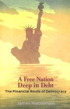 Free Nation Deep in Debt