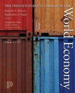 Princeton Encyclopedia of the World Economy. (Two volume set)