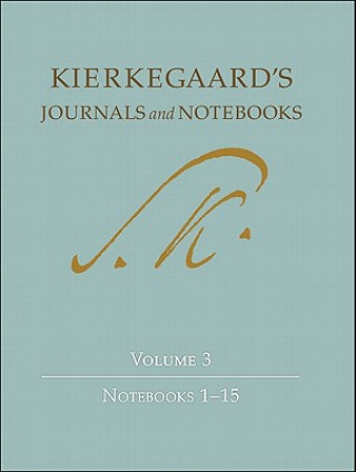 Kierkegaard's Journals and Notebooks, Volume 3