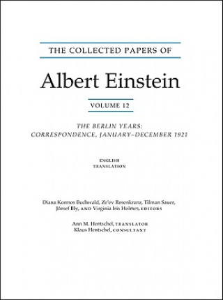 Collected Papers of Albert Einstein, Volume 12 (English)