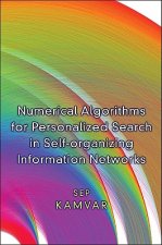 Numerical Algorithms for Personalized Search in Self-organizing Information Networks