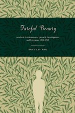 Fateful Beauty