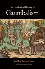 Intellectual History of Cannibalism