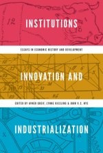 Institutions, Innovation, and Industrialization