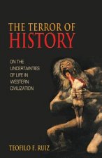 Terror of History