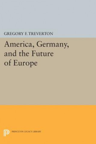 America, Germany, and the Future of Europe
