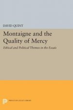 Montaigne and the Quality of Mercy
