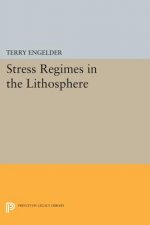 Stress Regimes in the Lithosphere