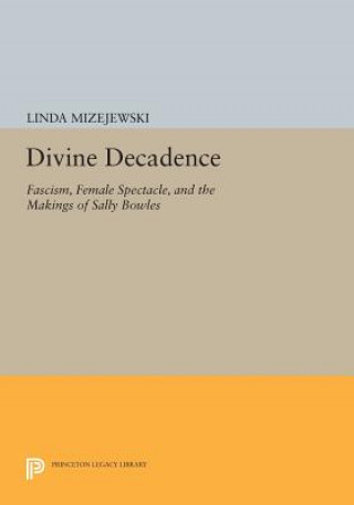 Divine Decadence