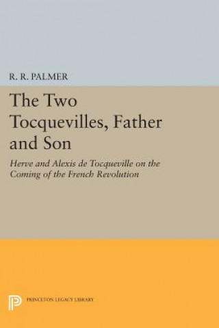 Two Tocquevilles, Father and Son