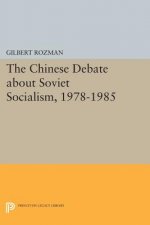 Chinese Debate about Soviet Socialism, 1978-1985