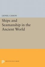 Ships and Seamanship in the Ancient World