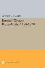 Russia's Western Borderlands, 1710-1870