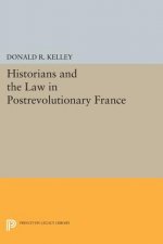 Historians and the Law in Postrevolutionary France