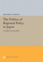 Politics of Regional Policy in Japan