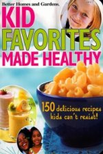 Kids' Favorites Made Healthy